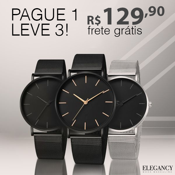 [Pague 1 Leve 3] Relógios Elegancy Minimal